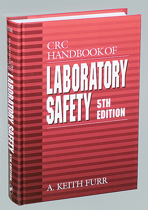 CRC Handbook of Laboratory Safety