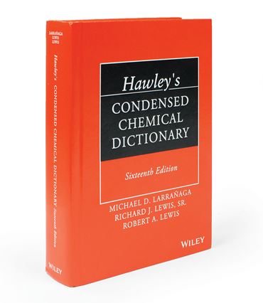 Hawley’s Condensed Chemical Dictionary