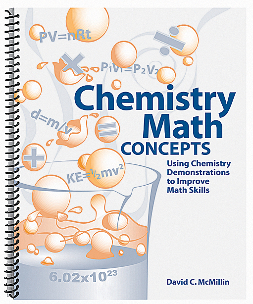 Chemistry Math Concepts—Using Chem Demonstrations to Improve Math ...