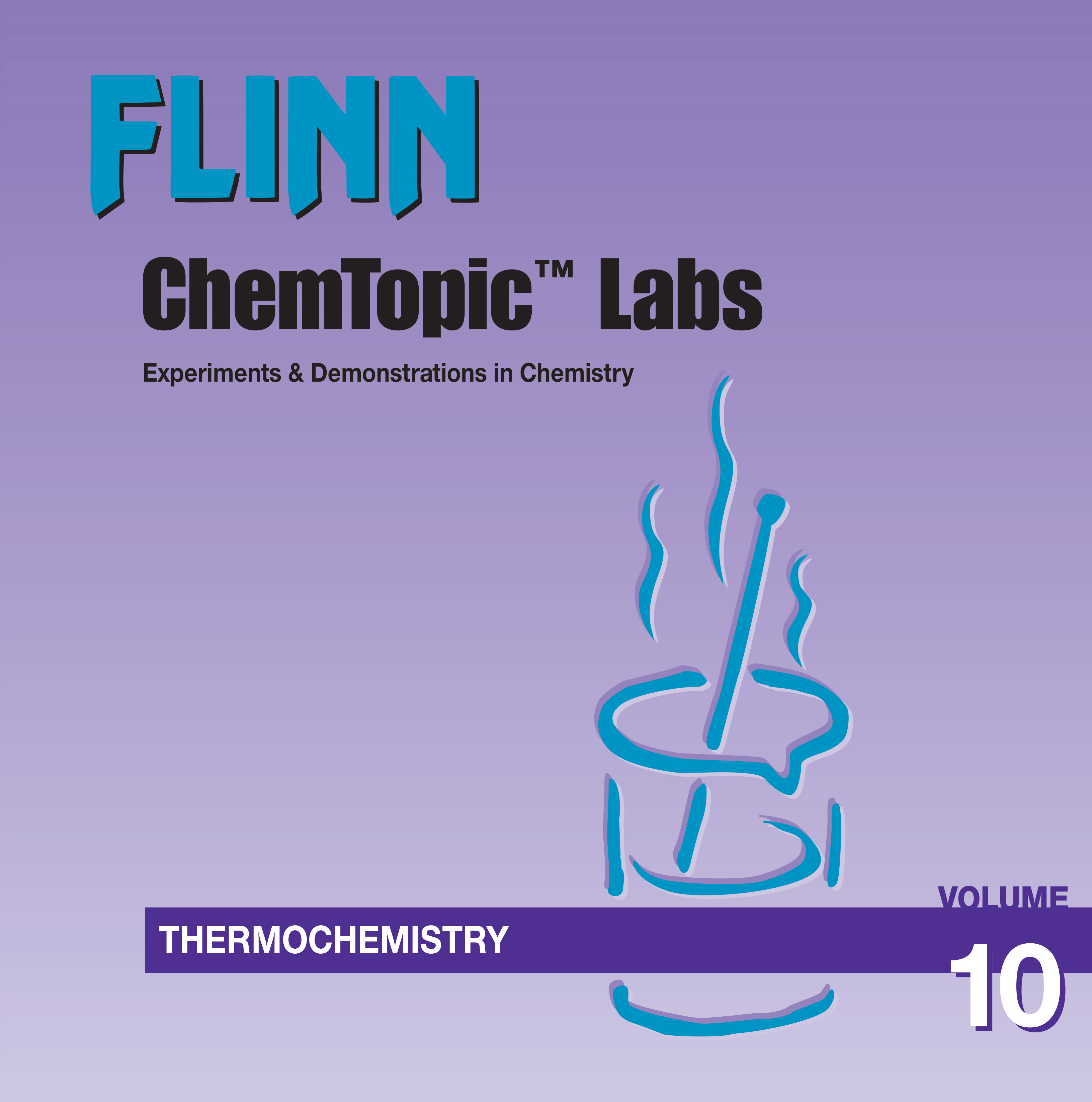 Thermochemistry—ChemTopic™ Labs Digital Collection