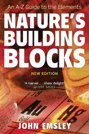 Nature’s Building Blocks: An A–Z Guide to the Elements