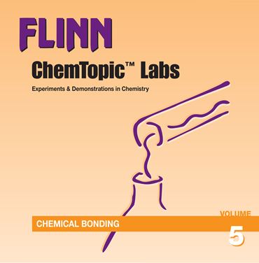 Flinn ChemTopic Labs™ Chemical Bonding Lab Manual, Volume 5
