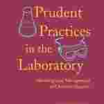 Prudent Practices in the Laboratory: Handling and Management of Chemical Hazards