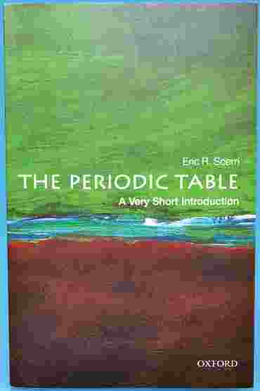 The Periodic Table: A Very Short Introduction
