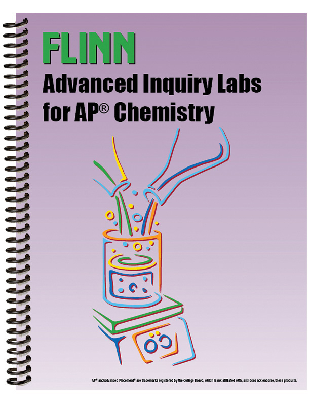 Flinn Scientific Advanced Inquiry Labs for AP® Chemistry Lab Manual