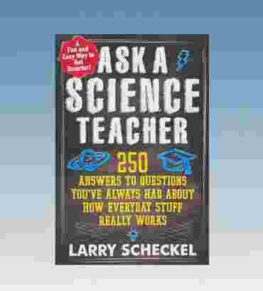 Ask a Science Teacher Book