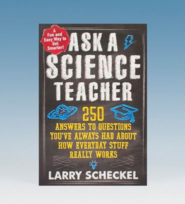Ask a Science Teacher Book