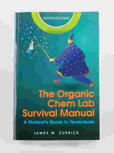 The Organic Chemistry Lab Survival Manual, 8th Edition