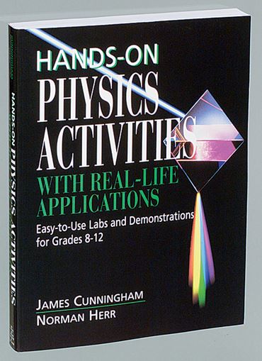 Hands-on Physics Activities with Real-Life Applications
