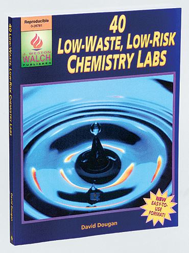 40 Low-Waste and Low-Risk Chemistry Labs