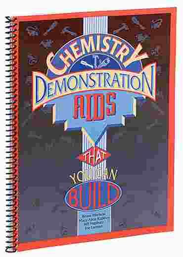 Chemistry Demonstration Aids That You Can Build! Book