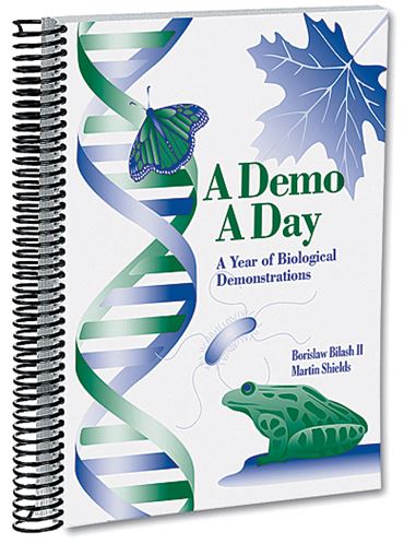A Demo A Day™—A Year of Biological Demonstrations