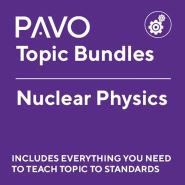 PAVO Bundle: Nuclear Physics-PAV1048